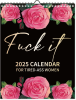 2025 Calendar For Tired-Ass Women Swear Word 12 Month Weekly Daily Wall Planner